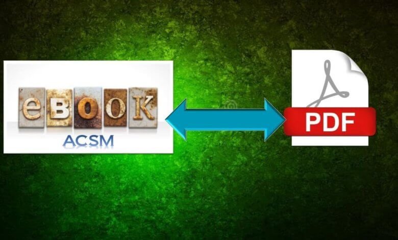 Comment convertir des fichiers ACSM en PDF